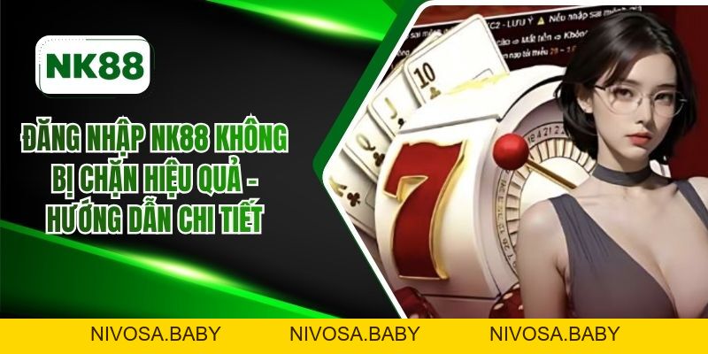 Hướng Dẫn - NK88 Casino