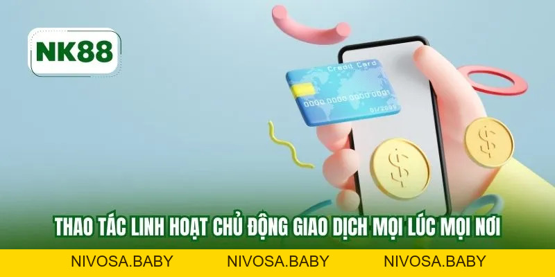 Rút Tiền NK88 Nhanh Chóng, An Toàn Và Không Giới Hạn 