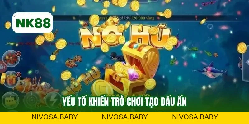 Nổ Hũ Đổi Thưởng NK88 - Tựa Game Thu Hút Nhiều Bet Thủ
